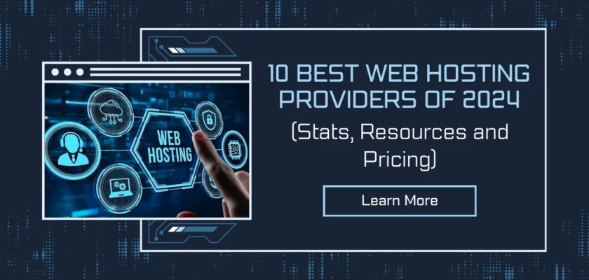 10 Best Web Hosting Providers of 2024